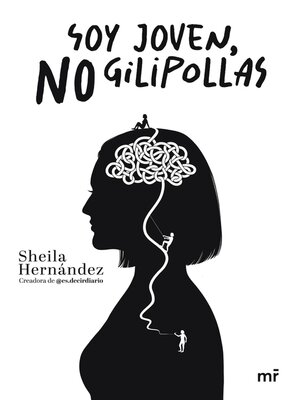 cover image of Soy joven, no gilipollas